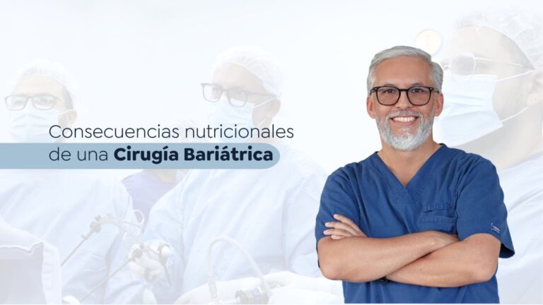 Consecuencias Nutricionales De Una Cirugía Bariátrica
