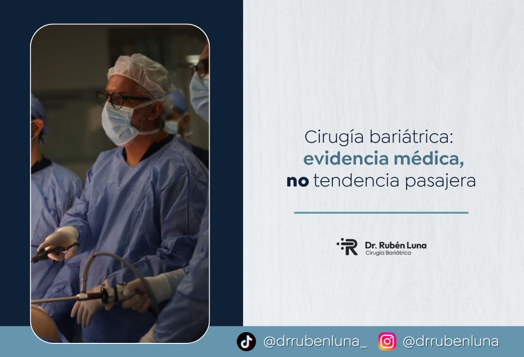 Por qué la cirugía bariátrica no es una moda - Dr. Rubén Luna