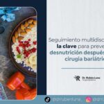 Dr. Rubén Luna explica cómo evitar la desnutrición después de una cirugía bariátrica en Colombia