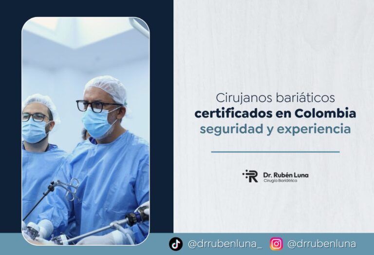 Cirujanos bariátricos certificados en Colombia Rubén Luna y Felipe Bernal