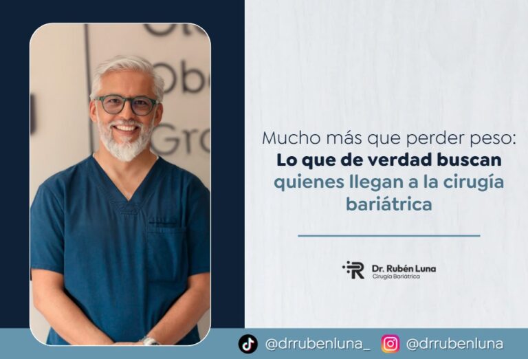 Mucho más que perder peso-Dr. Ruben Luna