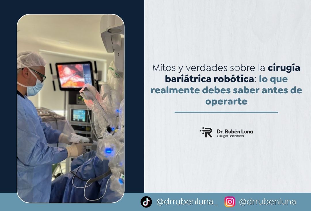 Mitos y verdades de la cirugía robótica bariátrica en Bogotá con el Dr. Rubén Luna