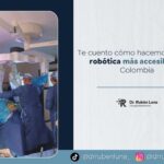Precio de la cirugía bariátrica robótica en Colombia con el Dr. Rubén Luna
