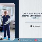 Manga gástrica y bypass gástrico robótico en Bogotá - Dr. Rubén Luna 2