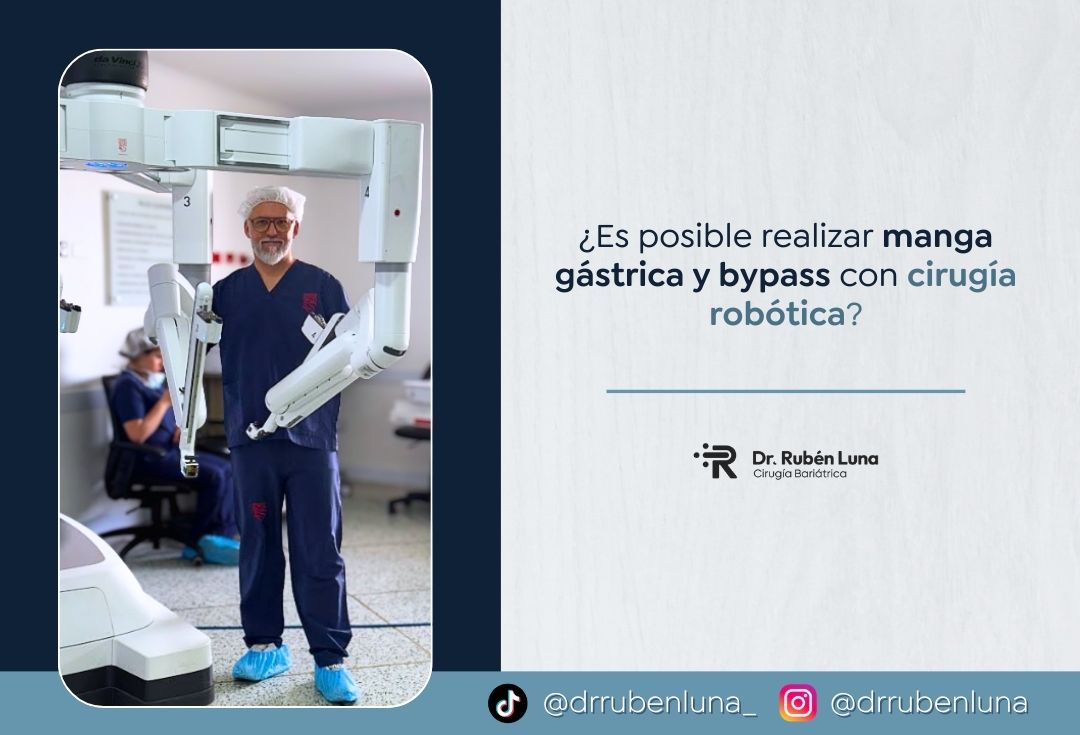 Manga gástrica y bypass gástrico robótico en Bogotá - Dr. Rubén Luna 2