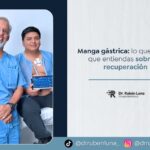 Recuperación Manga Gástrica-Dr. Ruben Luna