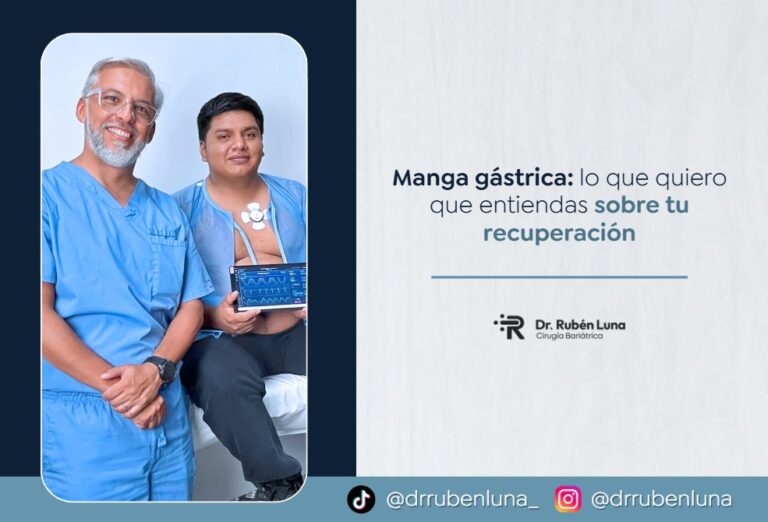 Recuperación Manga Gástrica-Dr. Ruben Luna