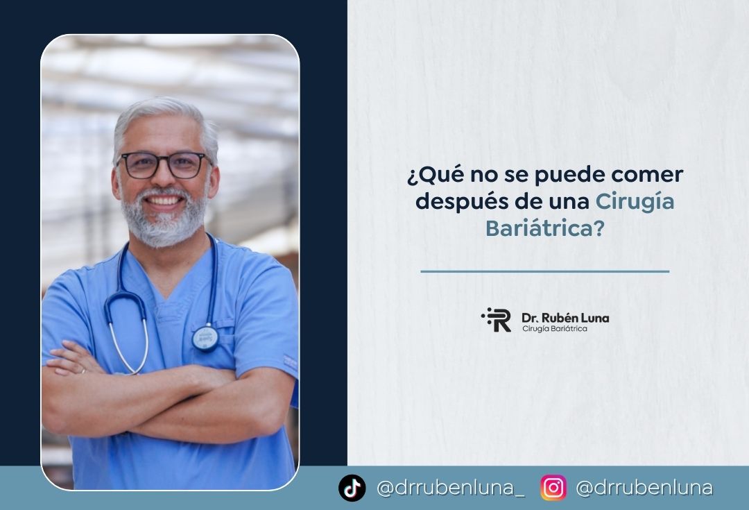 Dieta despues de una manga gástrica - Dr Ruben Luna - cirujano bariátrico - Bogotá Colombia