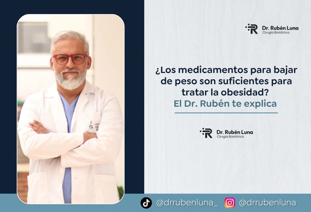 Los medicamentos para bajar de peso son suficientes para tratar la obesidad El Dr. Rubén te explica