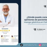 Opiniones manga gástrica Colombia - Dr. Rubén Luna - Bogotá