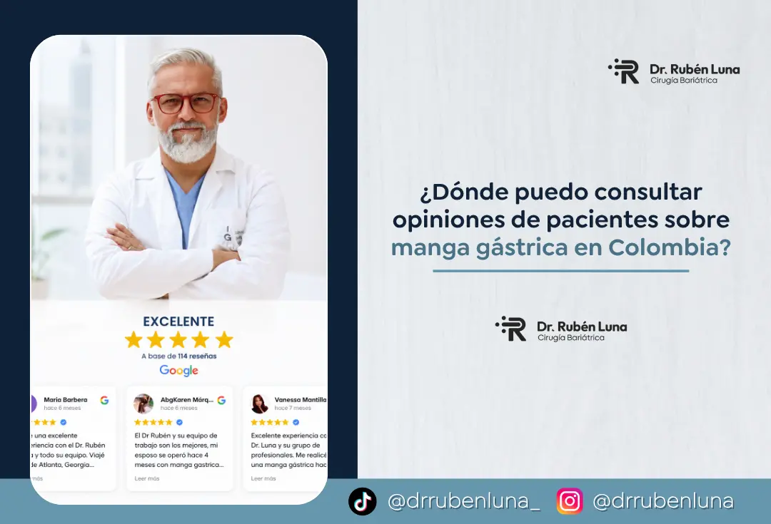 Opiniones manga gástrica Colombia - Dr. Rubén Luna - Bogotá